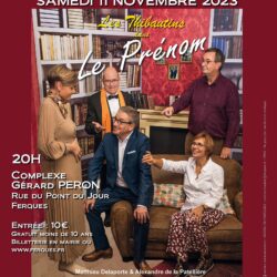 Les Thibautins à Ferques pour leur pièce « Le Prénom » !