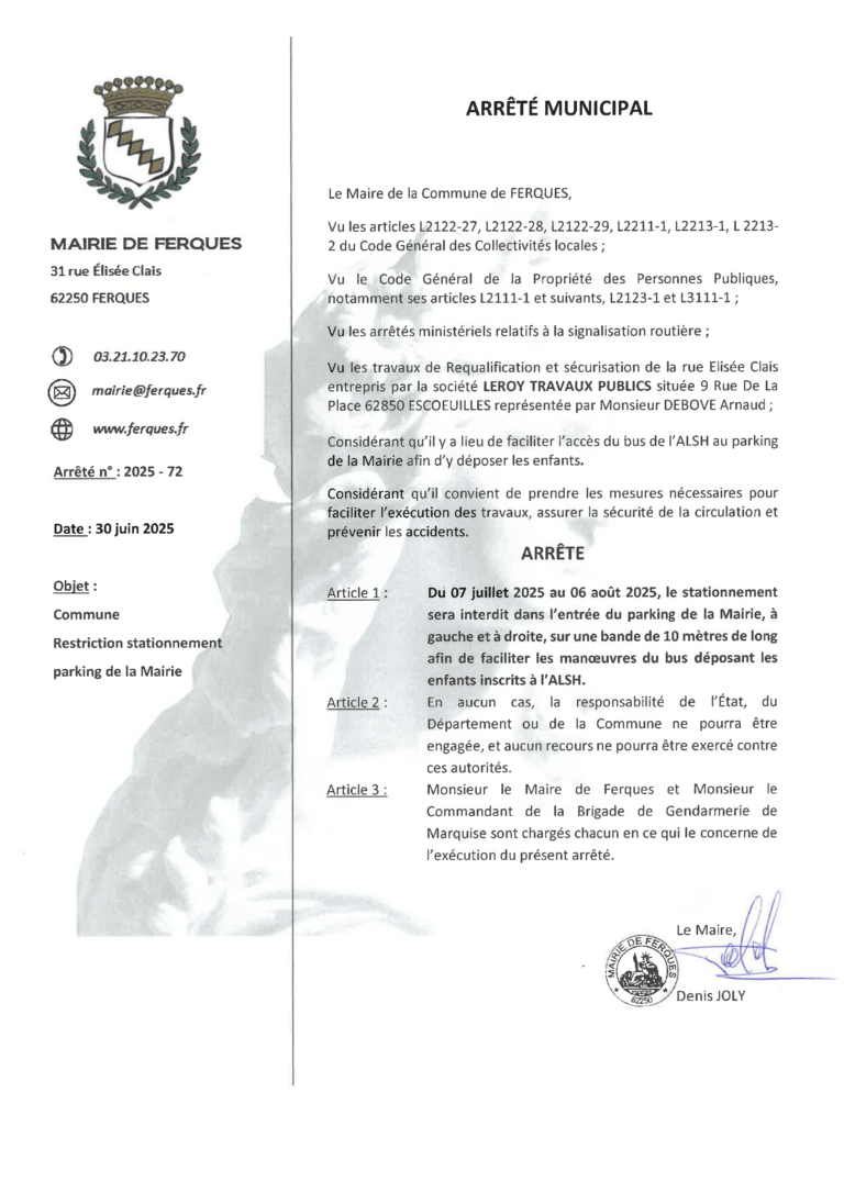 Lire la suite à propos de l’article ARRÊTÉ MUNICIPAL : restriction de stationnement parking de la Mairie à compter du 7 juillet 2025