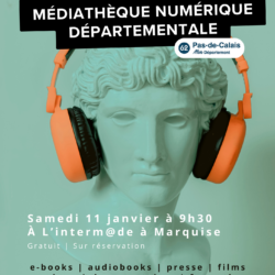 11/01/2025 → INTERM@DE : DÉCOUVERTE DE LA MÉDIATHÈQUE NUMÉRIQUE DÉPARTEMENTALE