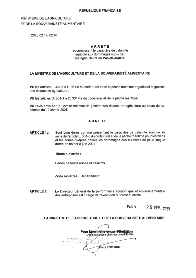 Lire la suite à propos de l’article ARRÊTÉ DE RECONNAISSANCE DE CALAMITÉ AGRICOLE AUX DOMMAGES SUBIS PAR LES AGRICULTEURS DU PAS-DE-CALAIS