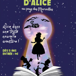 LE RETOUR D’ALICE AU PAYS DES MERVEILLES