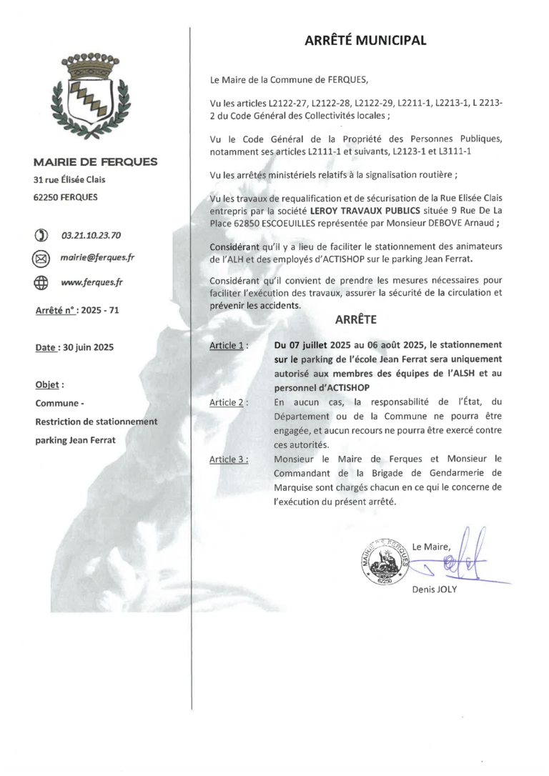 Lire la suite à propos de l’article ARRÊTÉ MUNICIPAL : restriction de stationnement parking de l’école Jean Ferrat à compter du 7 juillet 2025